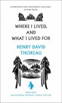 Where I Lived, and What I Lived For - Henry David Thoreau