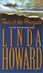 Tears Of The Renegade - Linda Howard