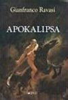 Apokalipsa - Gianfranco Ravasi