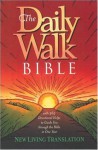 The Daily Walk Bible (New Living Translation) - Tyndale
