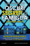 Oscuri segreti di famiglia - Alex Marwood