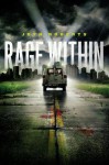 [(Rage Within )] [Author: Jeyn Roberts] [Sep-2012] - Jeyn Roberts