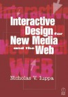 Interactive Design for New Media and the Web - Nicholas Iuppa