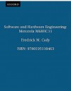 Software and Hardware Engineering: Motorola M68hc11 - Fredrick M. Cady