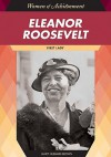 Eleanor Roosevelt: First Lady - Janet Hubbard-Brown