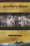 Jean-Marie Tjibaou, Kanak Witness to the World: An Intellectual Biography - Eric Waddell, University of Hawaii at Manoa, Center for Pacific Islands Studies Staff, Pacific Islands Development Program (East-West Center) Staff