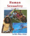 Human Sexuality - Frances Sienkiewicz Sizer, Frances Sizer-Webb, Linda K. DeBruyne, Eleanor Noss Whitney