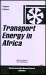 Transport Energy in Africa - M. R. Bhagavan, M. Teferra, J. Baguant