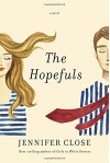 The Hopefuls - Jennifer Close