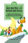 I classici della letteratura Disney n. 32: Buck alias Pluto... e il Richiamo della Foresta - Walt Disney Company, Guido Martina, Romano Scarpa, Massimo De Vita, Bruno Concina, Giancarlo Gatti
