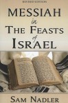 The Feasts of Israel - Sam Nadler