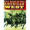 Book Of The American West - Jay Monaghan