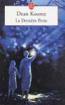 La Derniere Porte - Dean Koontz