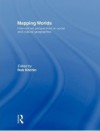 Mapping Worlds: International Perspectives On Social And Cultural Geographies - Rob Kitchin, Kitchin Rob