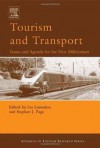 Tourism and Transport (Advances in Tourism Research) - Les M. Lumsdon, Stephen J. Page