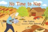 No Time to Nap - Mike Madison, Mary Peterson