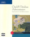 Oracle9i Database Administrator: Implementation and Administration [With CDROM] - Carol McCullough-Dieter