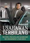 Langkah Bijak Usahawan Terbilang - Mohd. Fadzilah Kamsah, Muhammad Zakaria