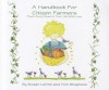 A Handbook for Citizen Farmers: Plant Every Seed in y Ou Life with Love - Tom Shepherd, Susan Levine