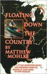 Floating Down the Country - Lone Oak Press