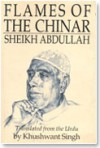 Flames of the Chinar: Sheikh Abdullah - Khushwant Singh