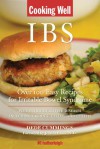 Cooking Well: IBS: Over 100 Easy Recipes for Irritable Bowel Syndrome Plus Other Digestive Diseases Including Crohn's, Celiac, and Colitis - Dede Cummings