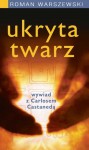 Ukryta twarz - Roman Warszewski