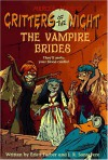 The Vampire Brides - Erica Farber, John R. Sansevere