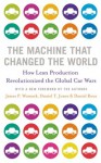The Machine That Changed the World - James P. Womack, Daniel T. Jones, Daniel Roos