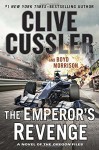 The Emperor's Revenge (The Oregon Files) - Boyd Morrison, Clive Cussler