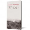 Oare chiar m-am întors de la Athos? - Dan C. Mihăilescu