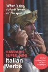 Harrap's Super-Mini Italian Verbs - Harrap's