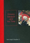 Visions: Gauguin and his Time: Van Gogh Studies 3 - Waanders Publishers