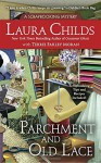 Parchment and Old Lace (A Scrapbooking Mystery) - Laura Childs, Terrie Farley Moran