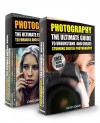 Photography: Box Set - The Ultimate Guide To Understand And Create Stunning Digital Photography & The Ultimate Editing Guide (Photography For Beginners, ... Photoshop, Photo Editing, Digital Camera) - David Adams, Digital Photography, Photography For Beginners