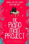 The Piano Man Project - Kat French