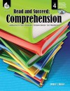 Read and Succeed: Comprehension, Level 4 [With CDROM] - Debra J. Housel