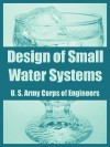 Design of Small Water Systems - United States Army: Corps of Engineers