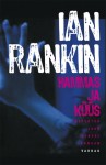 Hammas ja küüs (Inspektor John Rebus, #3) - Ian Rankin, Kristjan Jaak Kangur