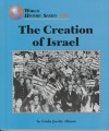 The Creation Of Israel (World History) - Linda Jacobs Altman