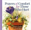 Prayers of Comfort for Those Who Hurt - Hope Lyda