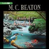 Death of a Kingfisher: A Hamish Macbeth Mystery - M. C. Beaton, Graeme Malcolm, Inc. Blackstone Audio