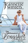 The Billionaire's Longshot - Jeannette Winters