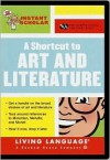 Instant Scholar: A Shortcut to Art and Literature (LL(R) Instant Scholar) - Ana Suffredini, Helen Langone