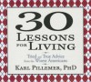 30 Lessons for Living: True Advice from the Wisest Americans - Sean Pratt, Karl Pillemer