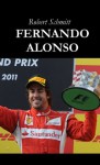 Fernando Alonso (German Edition) - Robert Schmitt