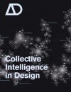 Collective Intelligence in Design - Christopher Hight