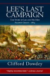 Lee's Last Campaign - Clifford Dowdey