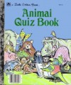 Animal Quiz Book (Little Golden Books) - Edith T. Kunhardt