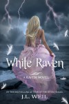 White Raven - J.L. Weil